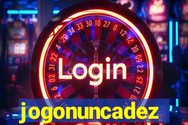 jogonuncadez