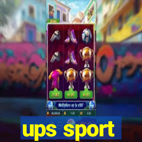 ups sport