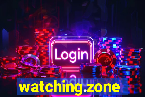 watching.zone