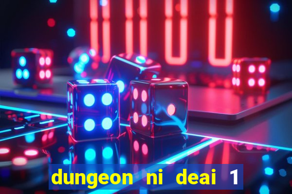 dungeon ni deai 1 temporada dublado