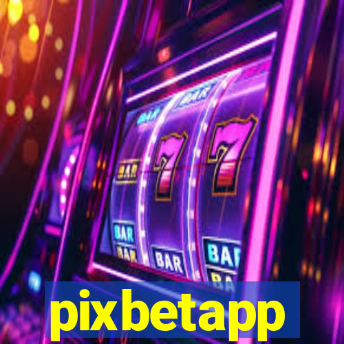 pixbetapp