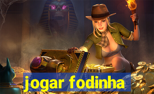 jogar fodinha