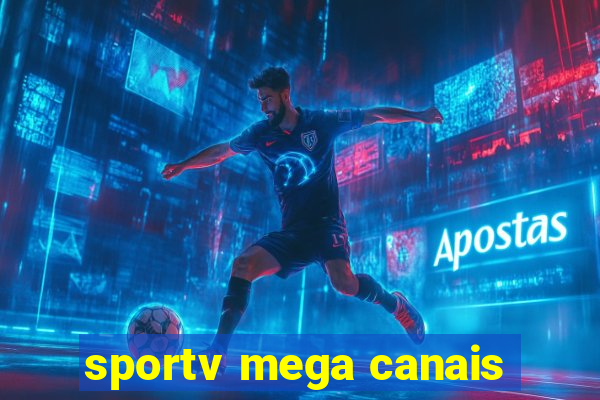 sportv mega canais