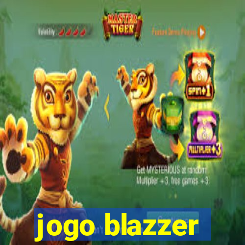 jogo blazzer