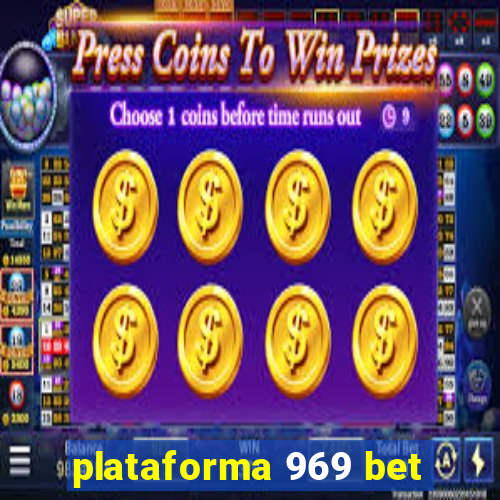 plataforma 969 bet