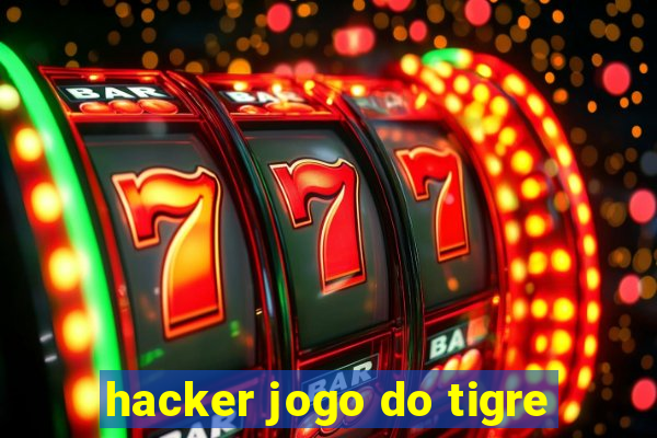 hacker jogo do tigre