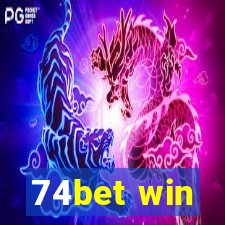 74bet win