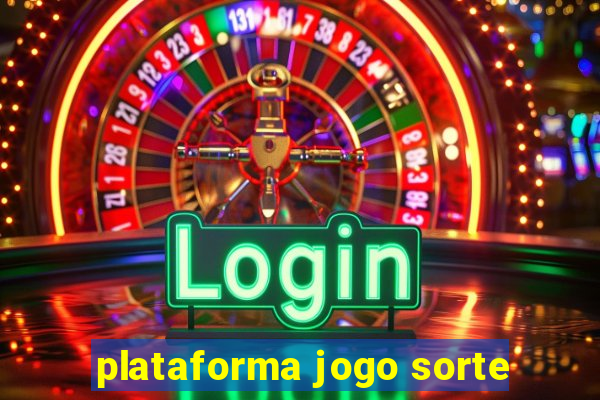 plataforma jogo sorte