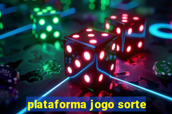 plataforma jogo sorte