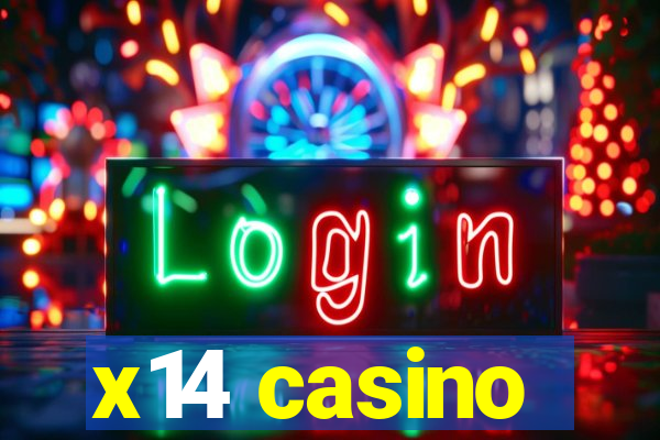 x14 casino