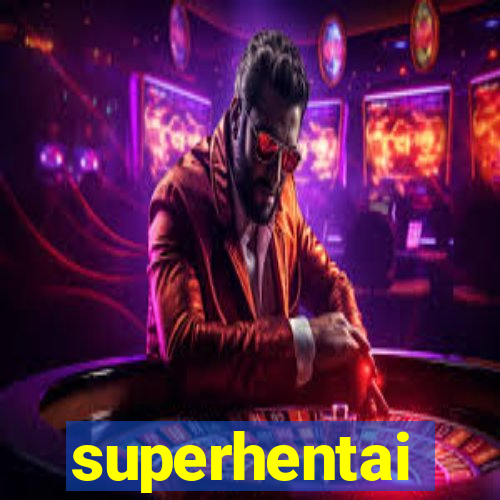 superhentai