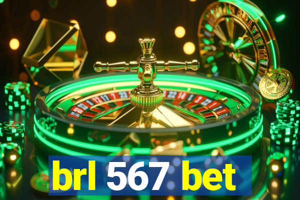 brl 567 bet