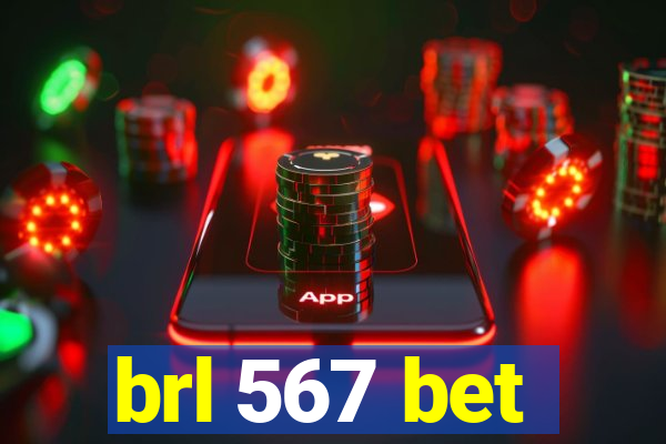 brl 567 bet