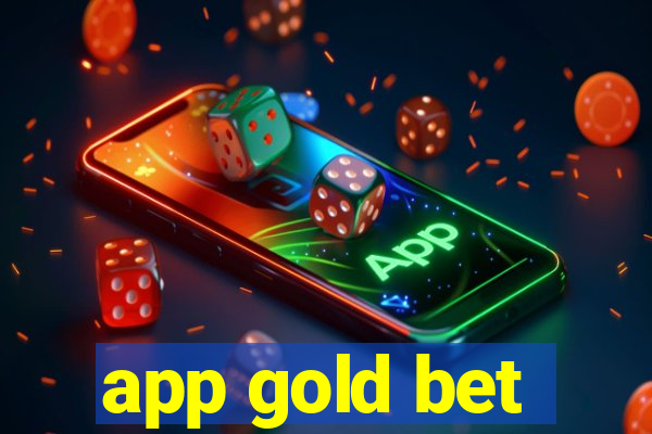 app gold bet