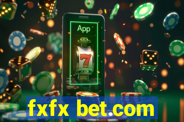 fxfx bet.com