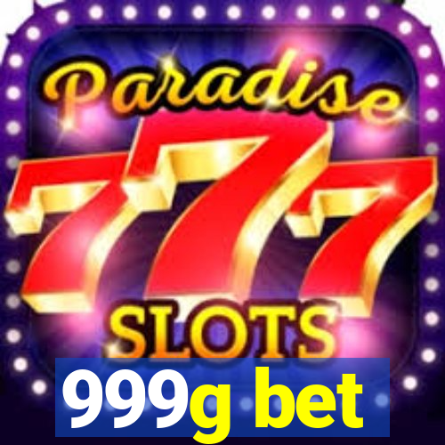 999g bet