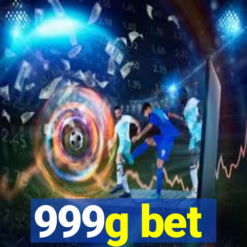 999g bet