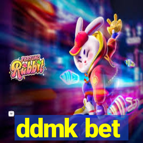 ddmk bet