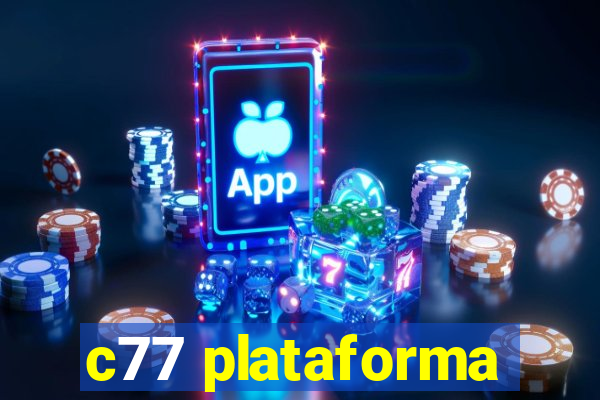 c77 plataforma