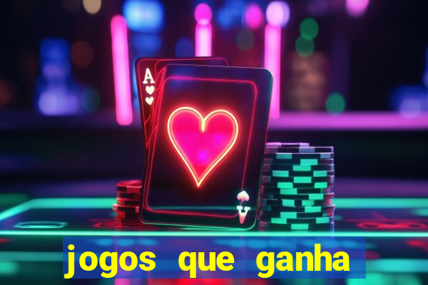 jogos que ganha dinheiro no pix na hora