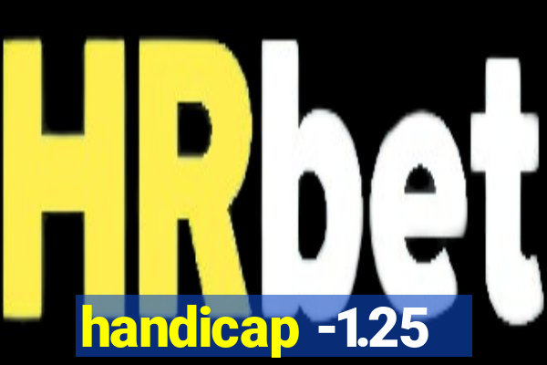 handicap -1.25