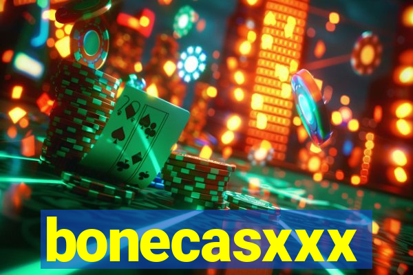 bonecasxxx