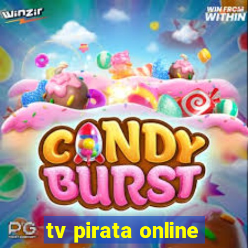 tv pirata online