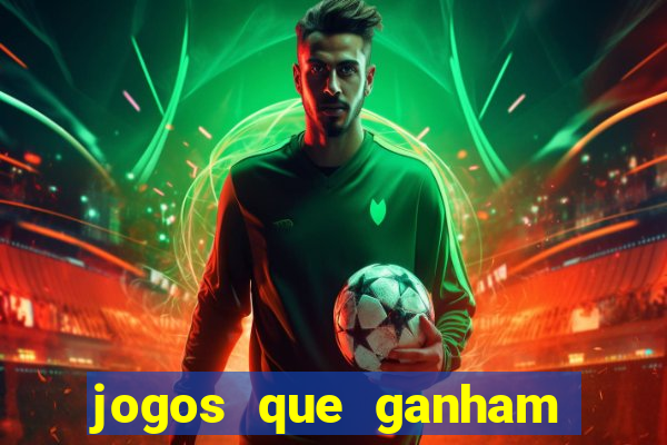 jogos que ganham dinheiro sem depositar nada