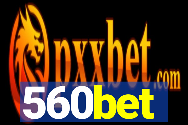 560bet