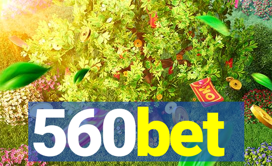 560bet