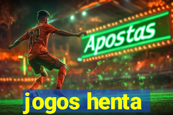 jogos henta