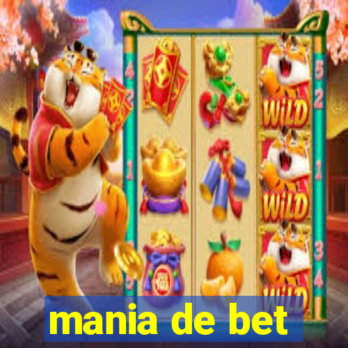 mania de bet