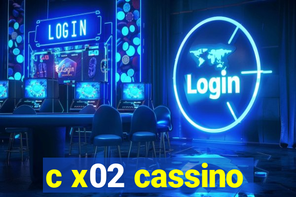 c x02 cassino