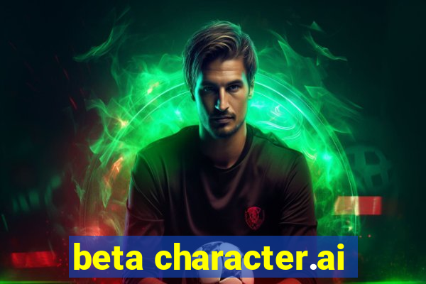 beta character.ai