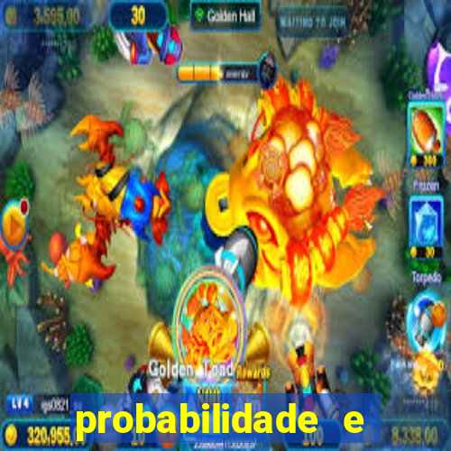 probabilidade e estatistica jogos de futebol