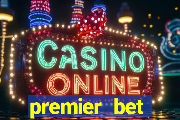 premier bet application download