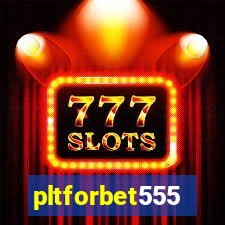 pltforbet555