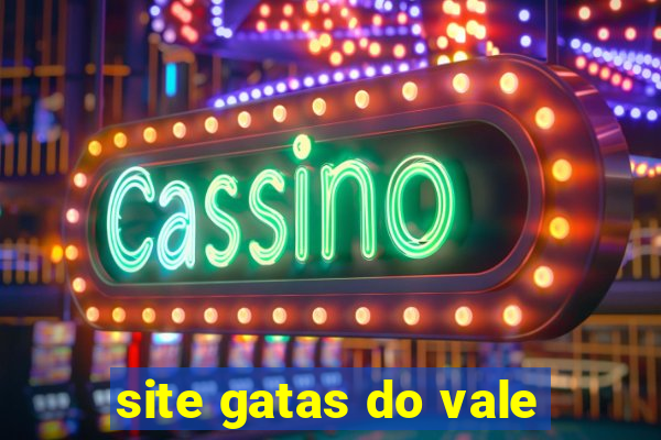 site gatas do vale