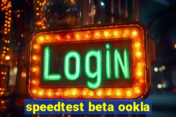 speedtest beta ookla