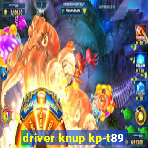 driver knup kp-t89