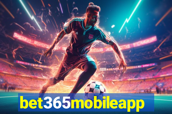 bet365mobileapp