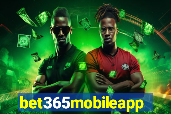 bet365mobileapp