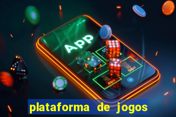 plataforma de jogos bet app