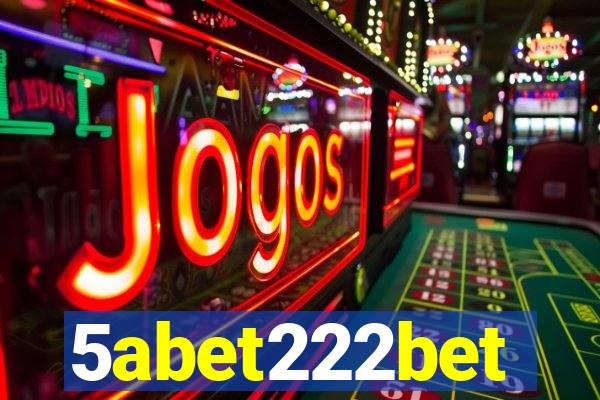 5abet222bet
