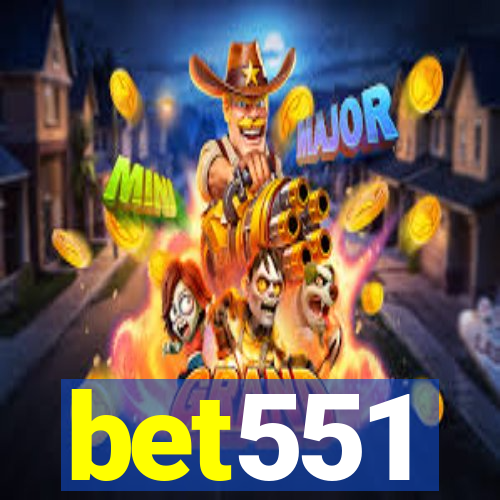 bet551