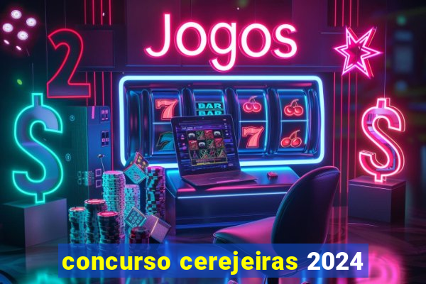 concurso cerejeiras 2024