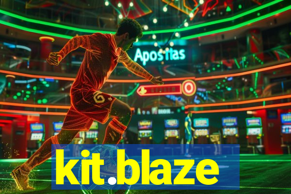 kit.blaze