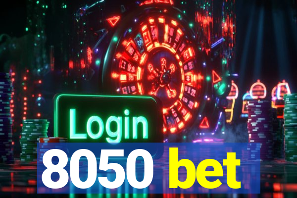 8050 bet