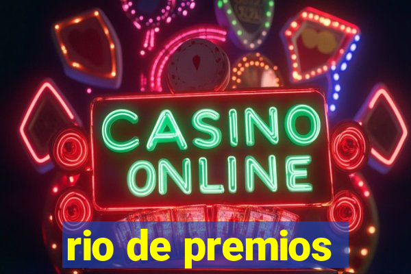 rio de premios