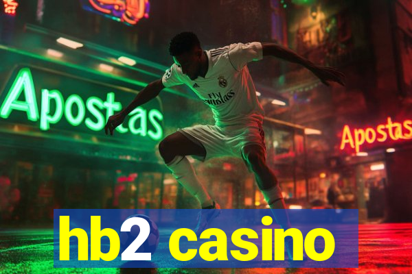 hb2 casino